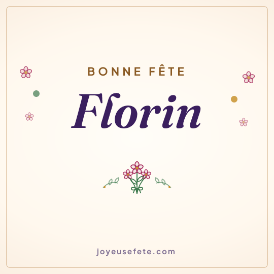 Image carrée « Bonne fête Florin » pour WhatsApp