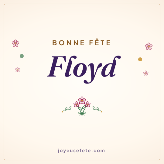 Image carrée « Bonne fête Floyd » pour WhatsApp