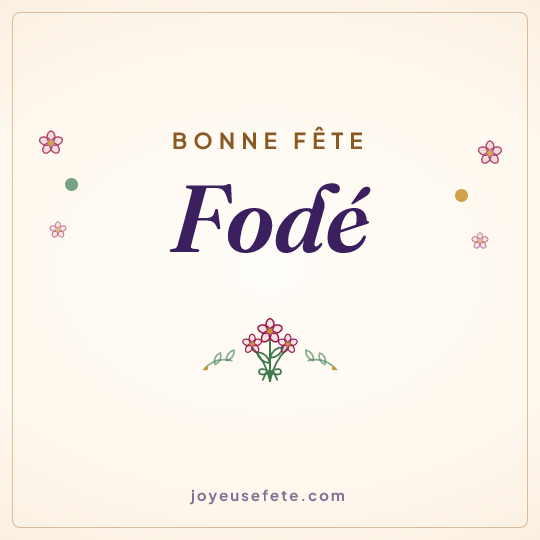 Image carrée « Bonne fête Fodé » pour WhatsApp