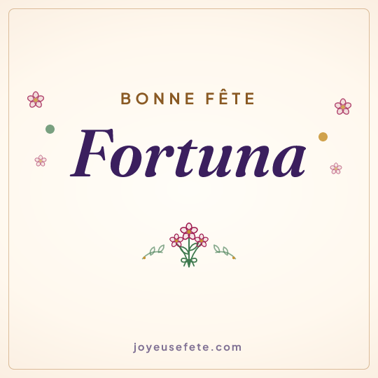 Image carrée « Bonne fête Fortuna » pour WhatsApp