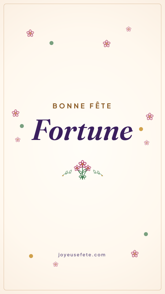 Image « Bonne fête Fortune » au format story