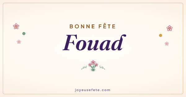 Image « Bonne fête Fouad » au format large