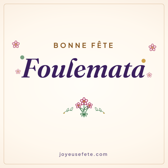 Image carrée « Bonne fête Foulemata » pour WhatsApp