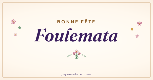 Image « Bonne fête Foulemata » au format large