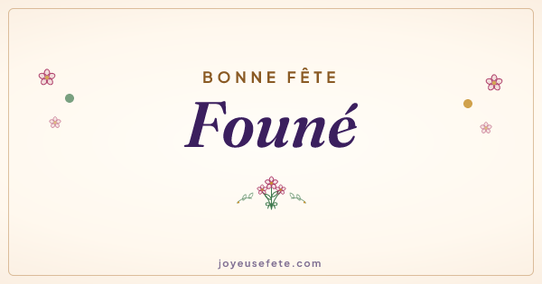 Image « Bonne fête Founé » au format large