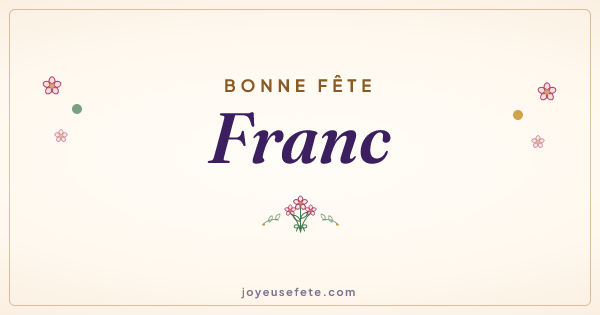 Image « Bonne fête Franc » au format large