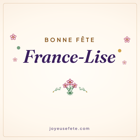 Image carrée « Bonne fête France-Lise » pour WhatsApp