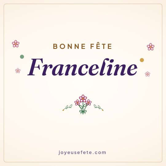 Image carrée « Bonne fête Franceline » pour WhatsApp