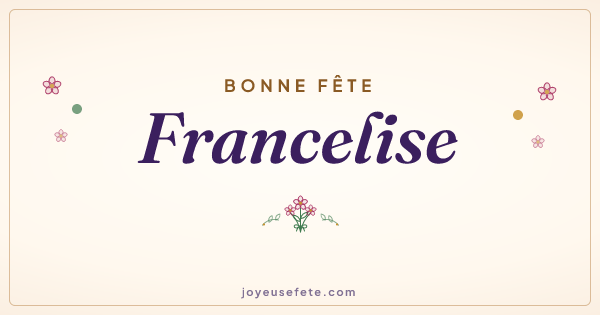 Image « Bonne fête Francelise » au format large