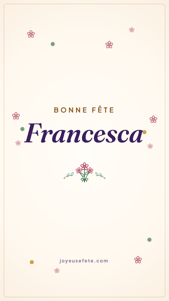 Image « Bonne fête Francesca » au format story