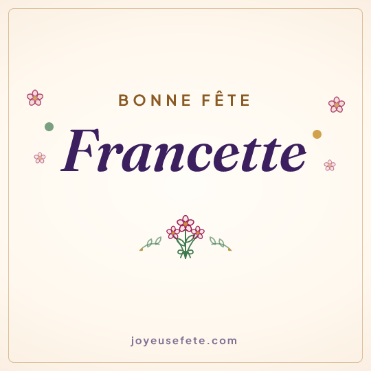 Image carrée « Bonne fête Francette » pour WhatsApp