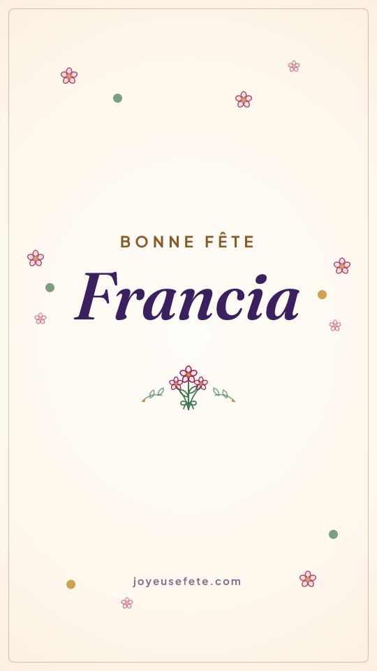 Image « Bonne fête Francia » au format story