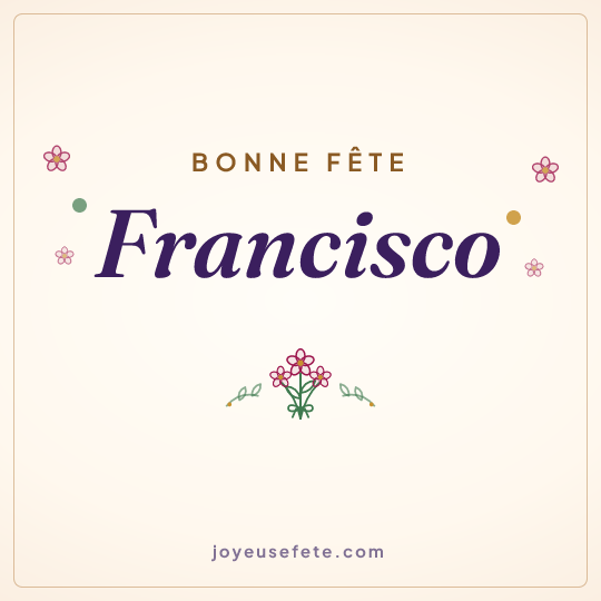Image carrée « Bonne fête Francisco » pour WhatsApp