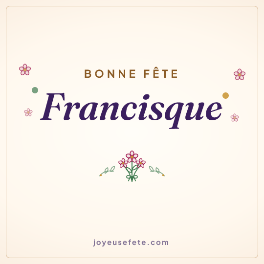 Image carrée « Bonne fête Francisque » pour WhatsApp