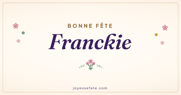 Image « Bonne fête Franckie » au format large