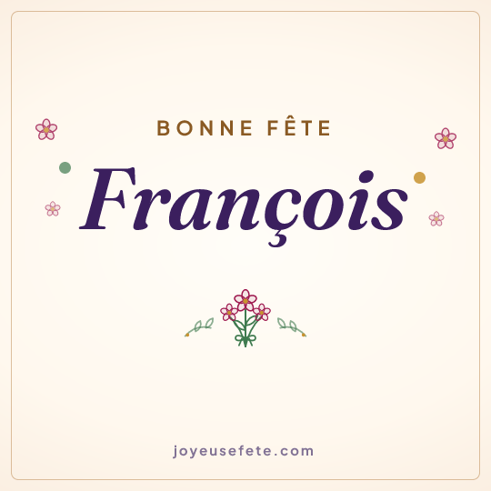 Image carrée « Bonne fête François » pour WhatsApp