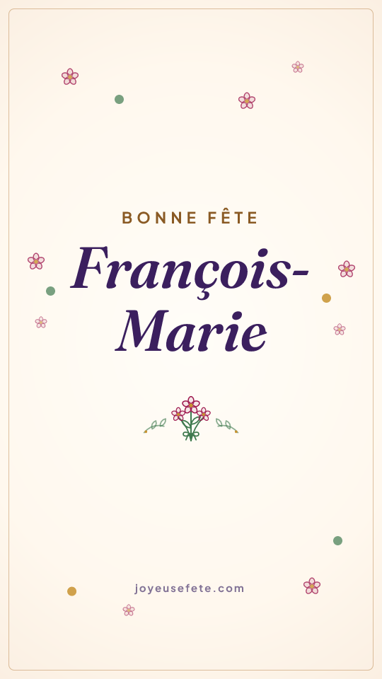 Image « Bonne fête François-Marie » au format story