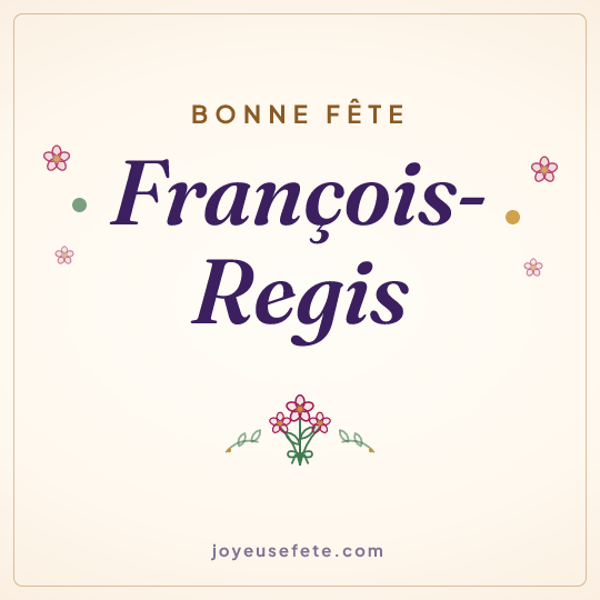 Image carrée « Bonne fête François-Regis » pour WhatsApp