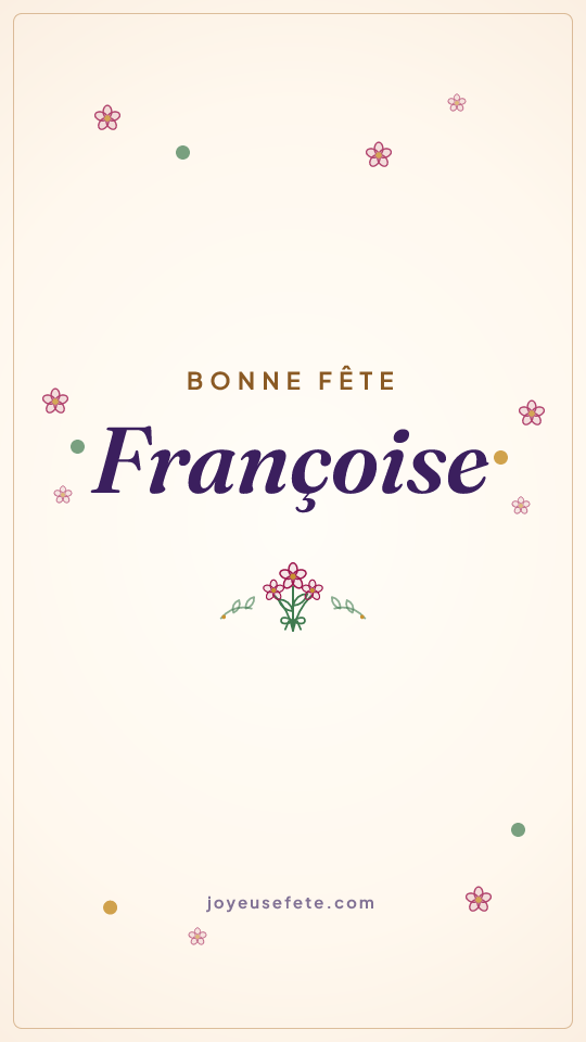Image « Bonne fête Françoise » au format story