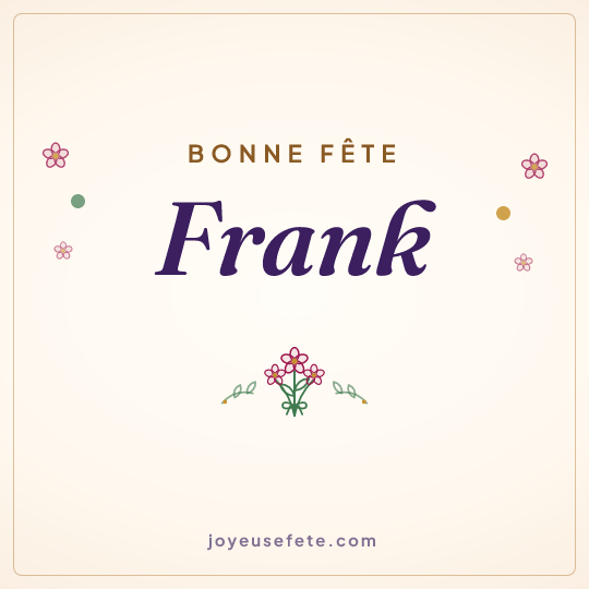 Image carrée « Bonne fête Frank » pour WhatsApp