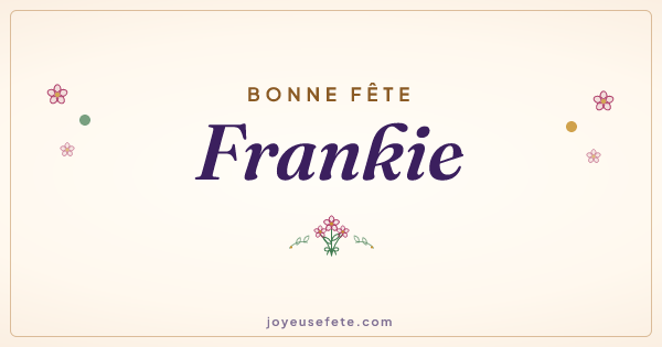 Image « Bonne fête Frankie » au format large