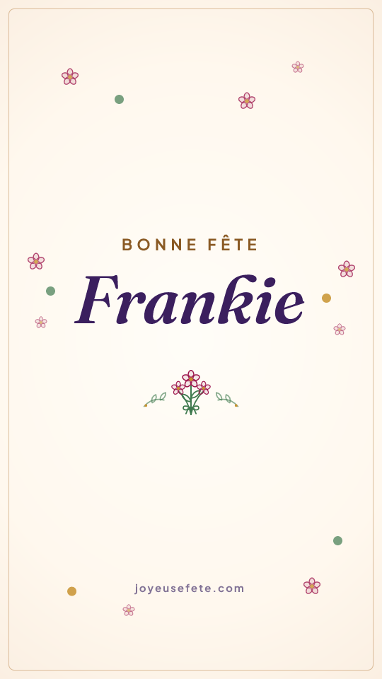 Image « Bonne fête Frankie » au format story