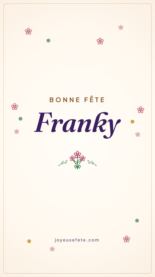 Image « Bonne fête Franky » au format story