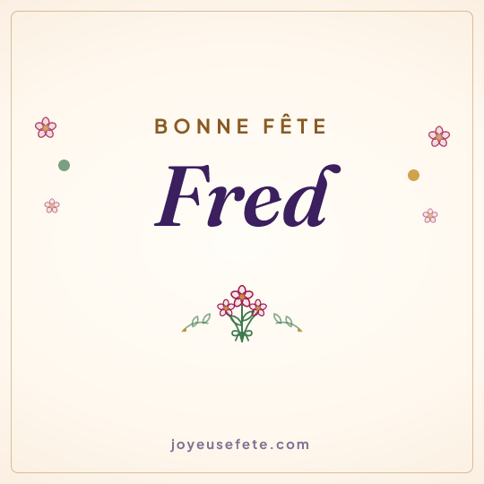 Image carrée « Bonne fête Fred » pour WhatsApp
