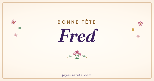 Image « Bonne fête Fred » au format large
