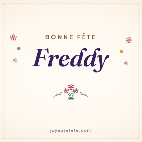 Image carrée « Bonne fête Freddy » pour WhatsApp