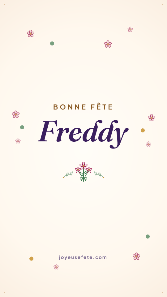 Image « Bonne fête Freddy » au format story