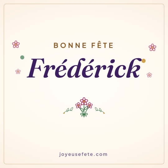 Image carrée « Bonne fête Frédérick » pour WhatsApp