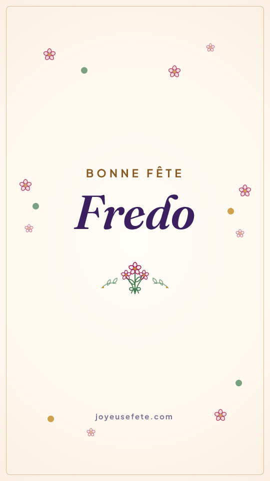 Image « Bonne fête Fredo » au format story