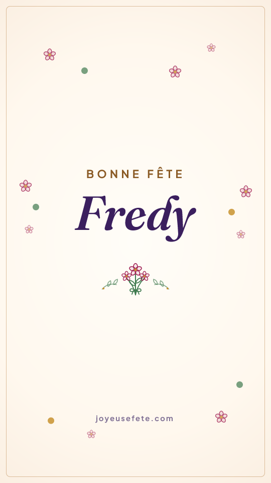 Image « Bonne fête Fredy » au format story