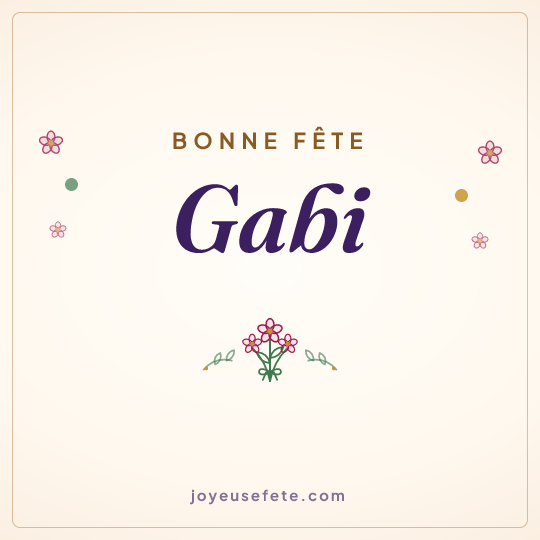 Image carrée « Bonne fête Gabi » pour WhatsApp