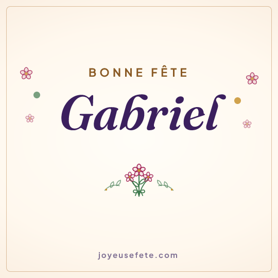 Image carrée « Bonne fête Gabriel » pour WhatsApp