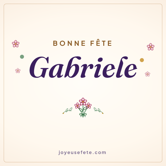 Image carrée « Bonne fête Gabriele » pour WhatsApp