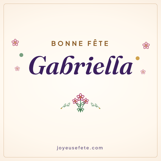 Image carrée « Bonne fête Gabriella » pour WhatsApp