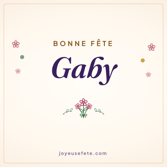 Image carrée « Bonne fête Gaby » pour WhatsApp