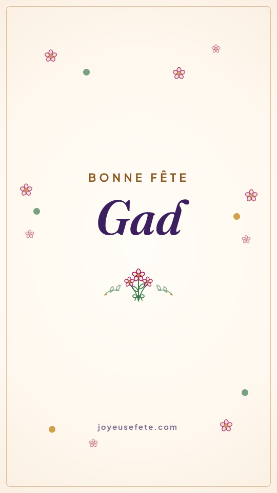 Image « Bonne fête Gad » au format story