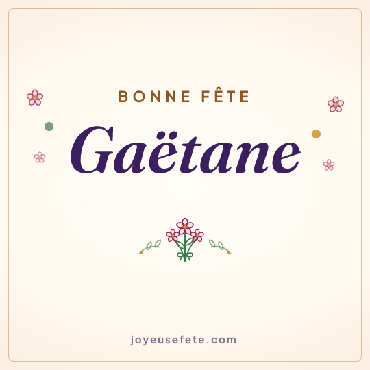 Image carrée « Bonne fête Gaëtane » pour WhatsApp