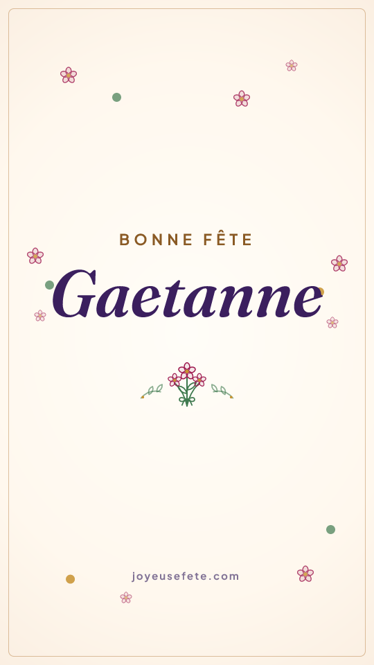 Image « Bonne fête Gaetanne » au format story
