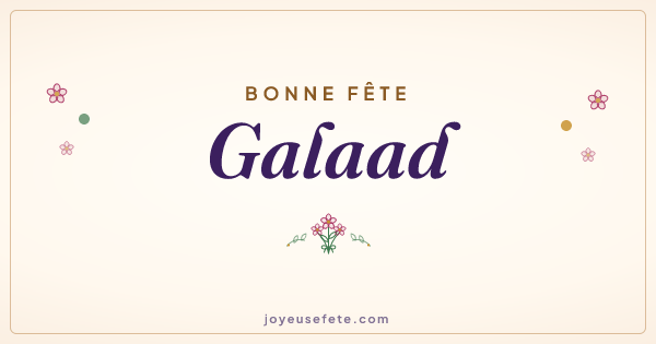 Image « Bonne fête Galaad » au format large