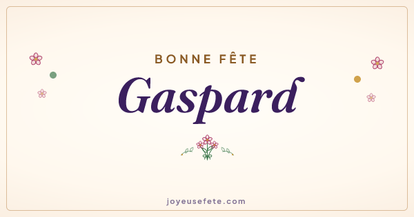 Image « Bonne fête Gaspard » au format large