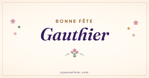 Image « Bonne fête Gauthier » au format large
