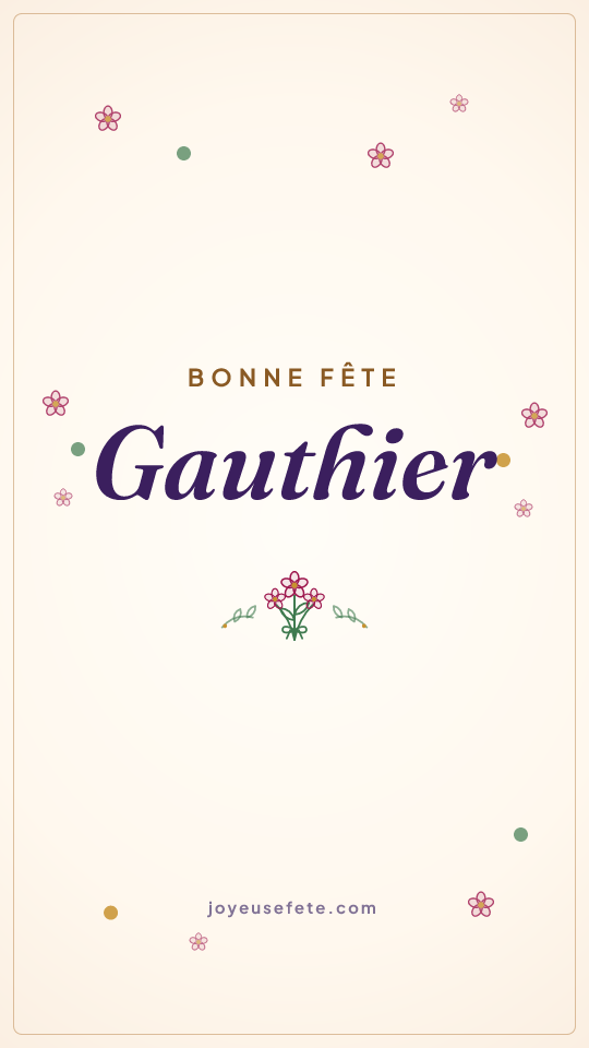 Image « Bonne fête Gauthier » au format story