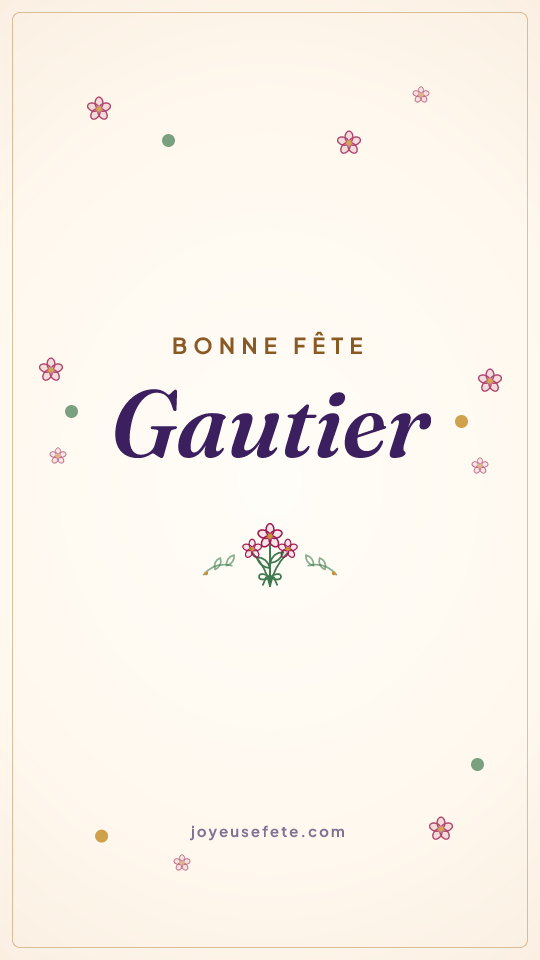 Image « Bonne fête Gautier » au format story