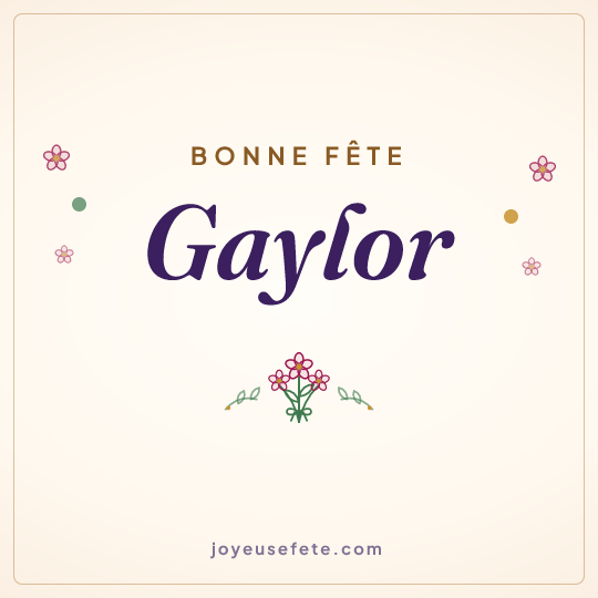 Image carrée « Bonne fête Gaylor » pour WhatsApp