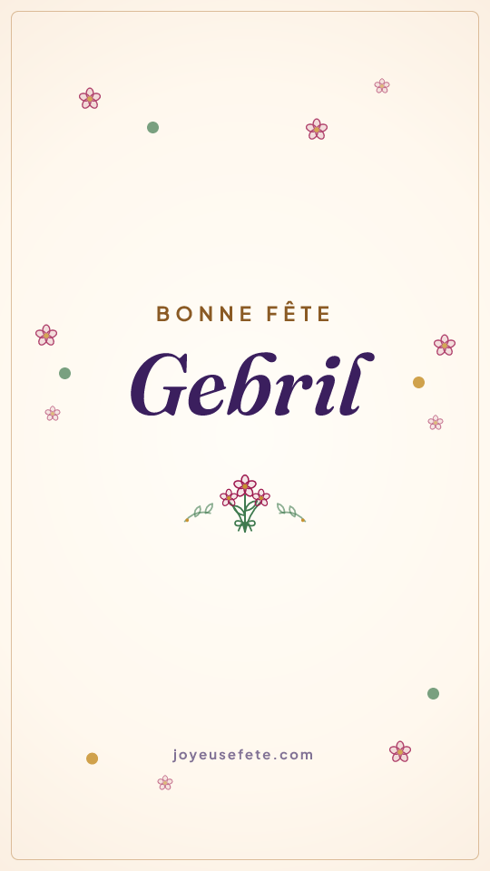 Image « Bonne fête Gebril » au format story
