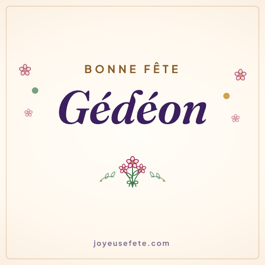 Image carrée « Bonne fête Gédéon » pour WhatsApp